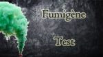 Test fumigène