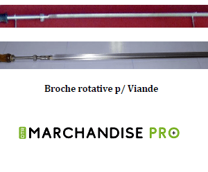 Broche rotative pour viandes